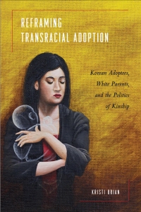 Reframing Transracial Adoptionsm