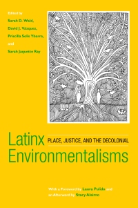 Latinx Environmentalisms_sm